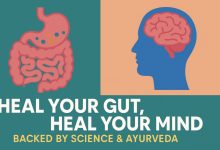 Heal Your Gut, Heal Your Mind: Backed by Science & Ayurveda